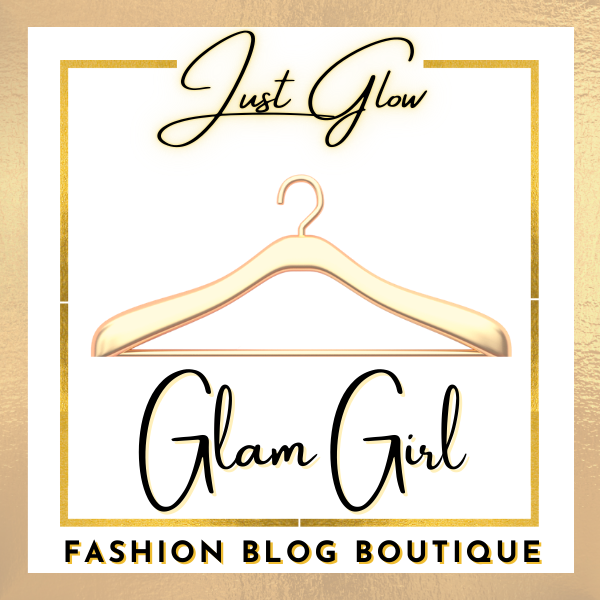 Just Glow Glam Girl