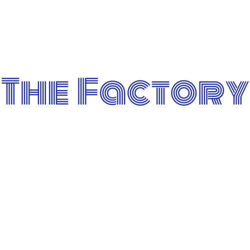 The Factory