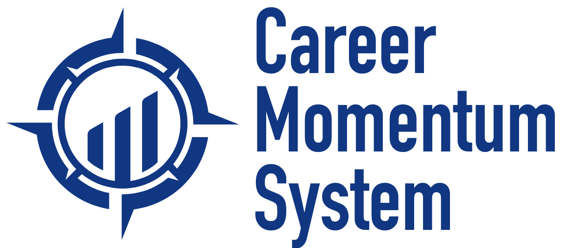 The Career Momentum System
